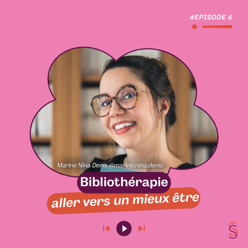 Bibliothérapie avec Marine Nina Denis